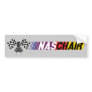 NASCHAIR Bumper Sticker