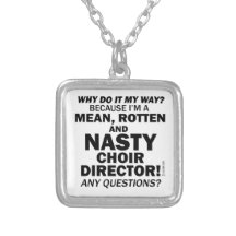 Nasty Choir Director Pendant