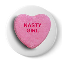 NASTY GIRL CANDY HEART