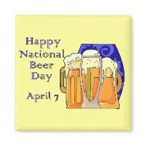National Beer Day April 7 Magnets