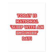 National 'Sleep With an Engineer' Day Post Cards