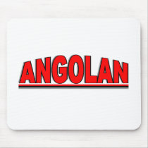 Nationalities - "Angolan" Mouse Pad