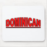 Nationalities - "Dominican" mousepads