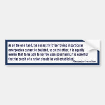Nation's Credit v Borrowing (Hamilton) Bumper Stickers