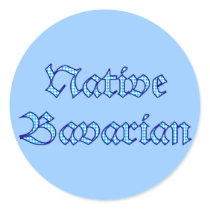 Native Bavarian Bavaria Bayern bayrisch bayerisch Sticker