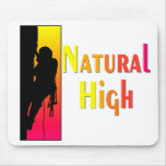 Natural High T-shirts and Gifts. mousepads