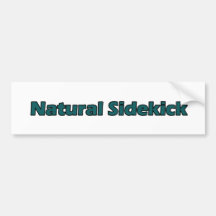 Natural Sidekick Bumper Stickers
