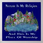 Nature Is My Religion posters
