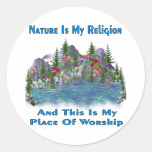 Nature Is My Religion Sticker