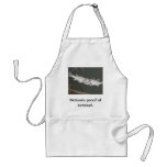 Nature's proof of concept. aprons