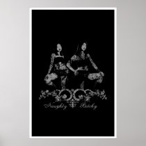 Naughty and Bitchy Poster