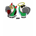 Naughty and Nice Severe Macaw Clothing t-shirts