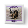 Naughty Angel Button!