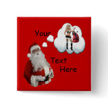 Naughty Christmas - Naughty Santa Button