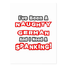 Naughty German...Need a Spanking Post Cards