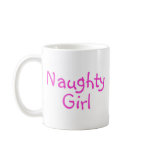 Naughty Girl Mugs