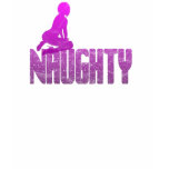 NAUGHTY GIRL t-shirts