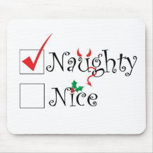 Naughty Nice Mouse Pad