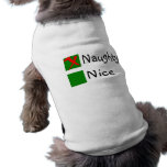 Naughty Not Nice Christmas pet clothing