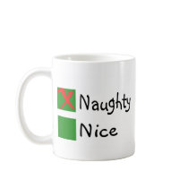 Naughty Not Nice Christmas Coffee Mug
