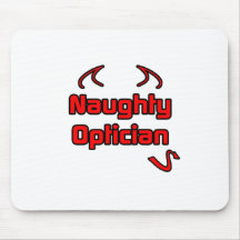 Naughty Optician Mousepads