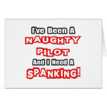 Naughty Pilot...Need a Spanking Greeting Cards