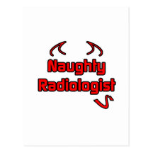 Naughty Radiologist Postcard
