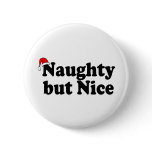 Naughy But Nice buttons