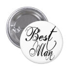 Naughy Grunge Script - Best Man Black Pinback Buttons