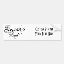 Naughy Grunge Script - Groom's Dad Black Bumper Stickers