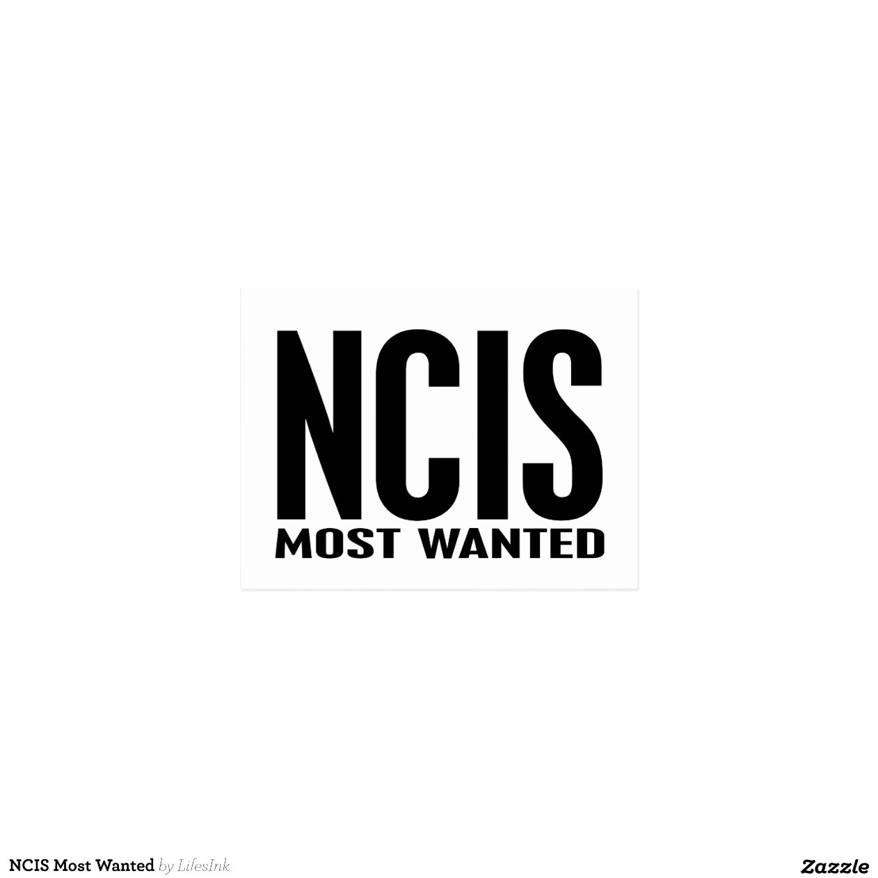 NCIS Most Wanted Zazzle