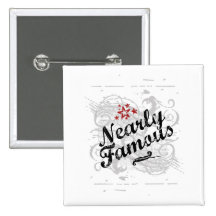 Nearly Famous Pins