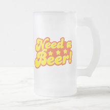 Need a BEER! Mug