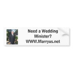 Need a Wedding Minister?WWW.Marryus.net bumper stickers