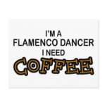 Need Coffee - Flamenco postcards