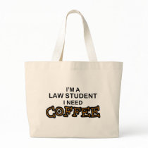 Need Coffee - Law Student Tote Bag