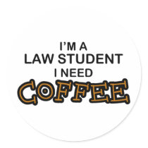 Need Coffee - Law Student