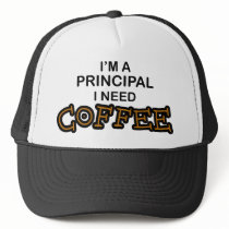 Need Coffee - Principal