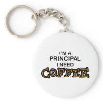 Need Coffee - Principal