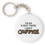 Need Coffee - X-Ray Tech keychains