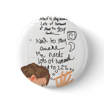 Need to Stay Awake Pin