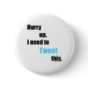 Need to Tweet this buttons