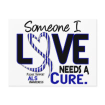NEEDS A CURE 2 ALS
