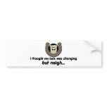 Neigh Luck Horse bumper stickers