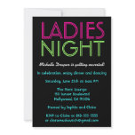 Neon Ladies Night Card invitations