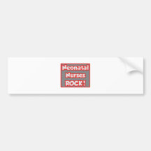 Neonatal Nurses Rock! Bumper Stickers