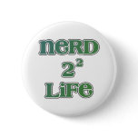 Nerd 4 Life Squared buttons