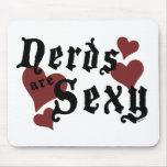 Nerds are Sexy Mousepad