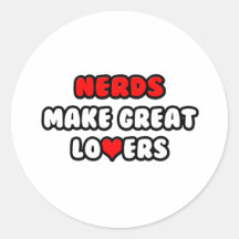 Nerds Make Great Lovers Stickers