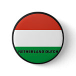Netherland Dutch Roundel quality Flag buttons